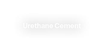 Urethane Cement