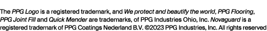 The PPG Logo is a registered trademark, and We protect and beautify the world, PPG Flooring, PPG Joint Fill and Quick...