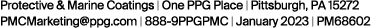 Protective & Marine Coatings | One PPG Place | Pittsburgh, PA 15272 PMCMarketing@ppg.com | 888-9PPGPMC | January 2023...